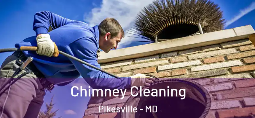 Chimney Cleaning Pikesville - MD